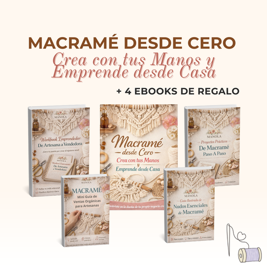 ¡Emprende desde tu casa con Macrame desde cero!